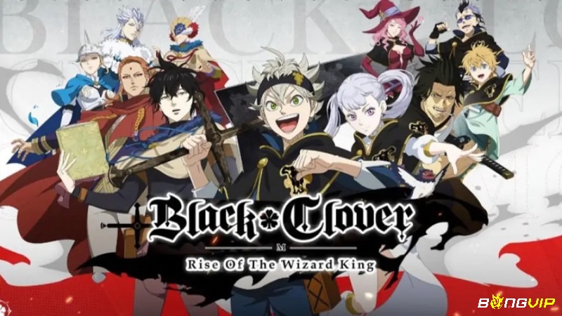 Black Clover Mobile lấy cảm hứng từ bộ anime cùng tên, thu hút rất nhiều người chơi yêu thích truyện tranh Nhật Bản