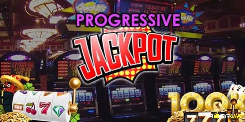 Progressive jackpot tăng dần giá trị qua mỗi cược, trong khi fixed jackpot giữ nguyên mức thưởng