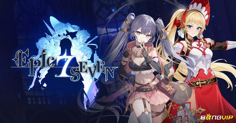 Epic Seven sở hữu hàng trăm nhân vật với thiết kế độc đáo background story riêng và vai trò chiến thuật rõ ràng