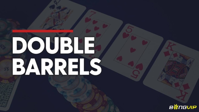 Cùng nhà cái Bongvip chúng tôi tìm hiểu kỹ hơn về Double Barrel Poker là gì nhé