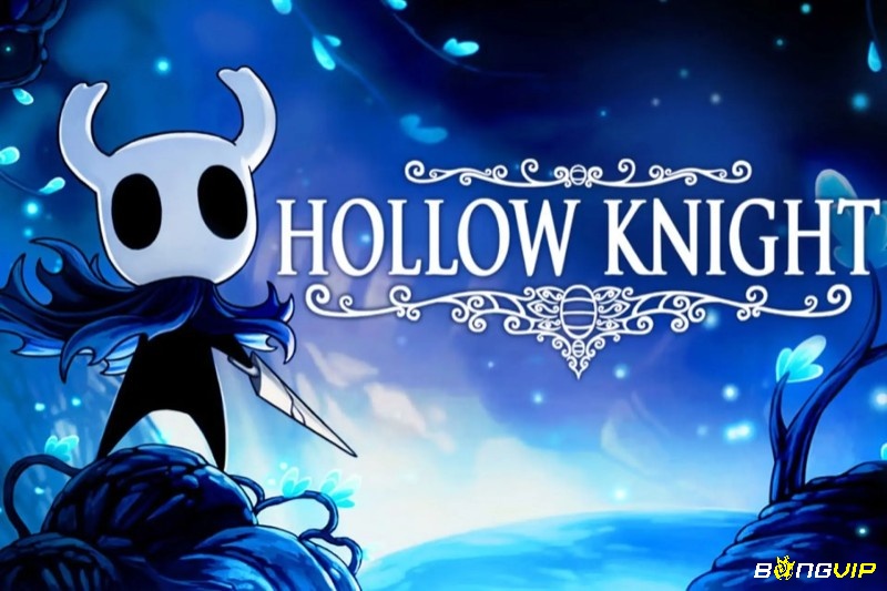 Hollow Knight gây ấn tượng với lối chơi metroidvania sâu sắc và phong cách đồ họa vẽ tay độc đáo