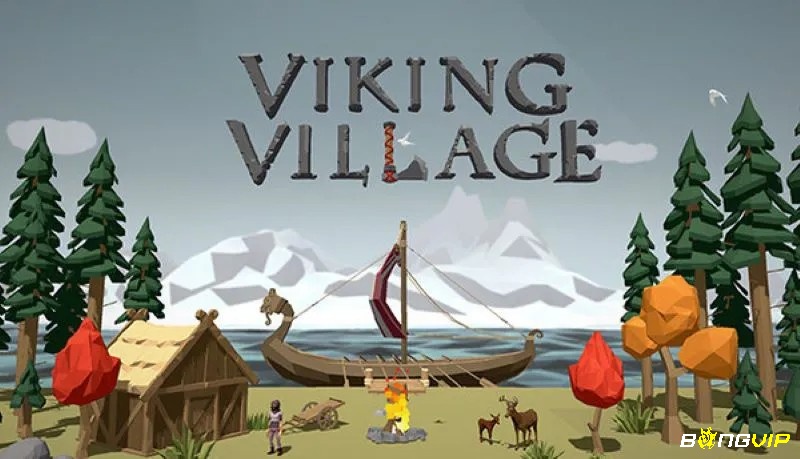 Vikings Village phù hợp cho các nhóm bạn thích game vui, nhẹ và tạo tiếng cười