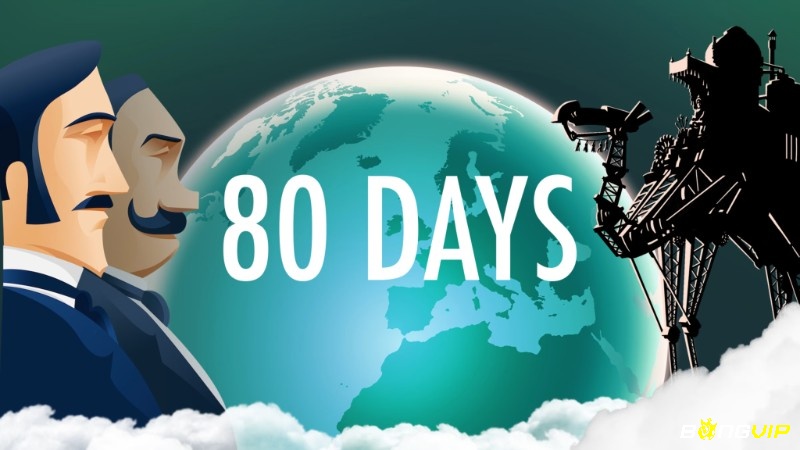80 Days cuốn hút bằng hành trình phân nhánh và thế giới steampunk